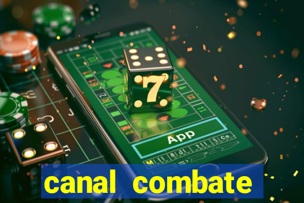 canal combate online multicanais